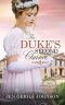 [Lords for the Sisters of Sussex 01] • The Duke's Second Chance